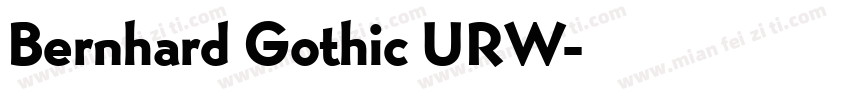 Bernhard Gothic URW字体转换
